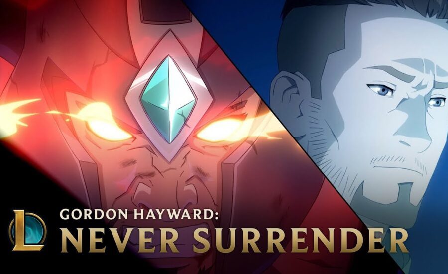 Gordon Hayward: Never Surrender | League of Legends