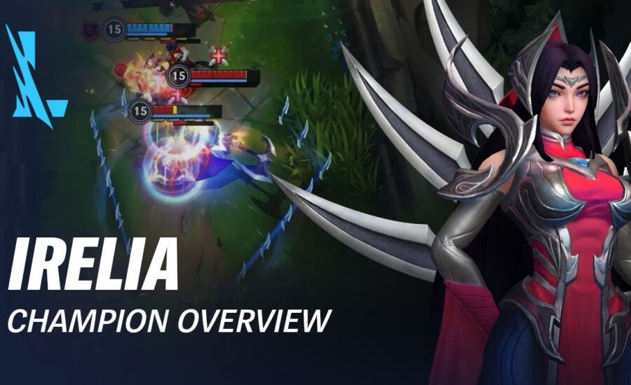 Irelia Champion Overview | Gameplay - League of Legends: Wild Rift