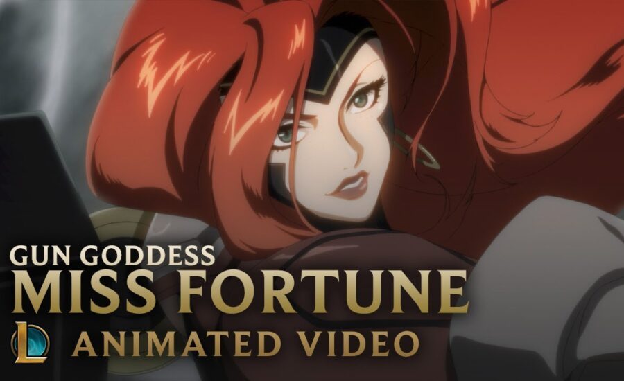 Payback is a Goddess | Gun Goddess Miss Fortune Animated Video - League of Legends