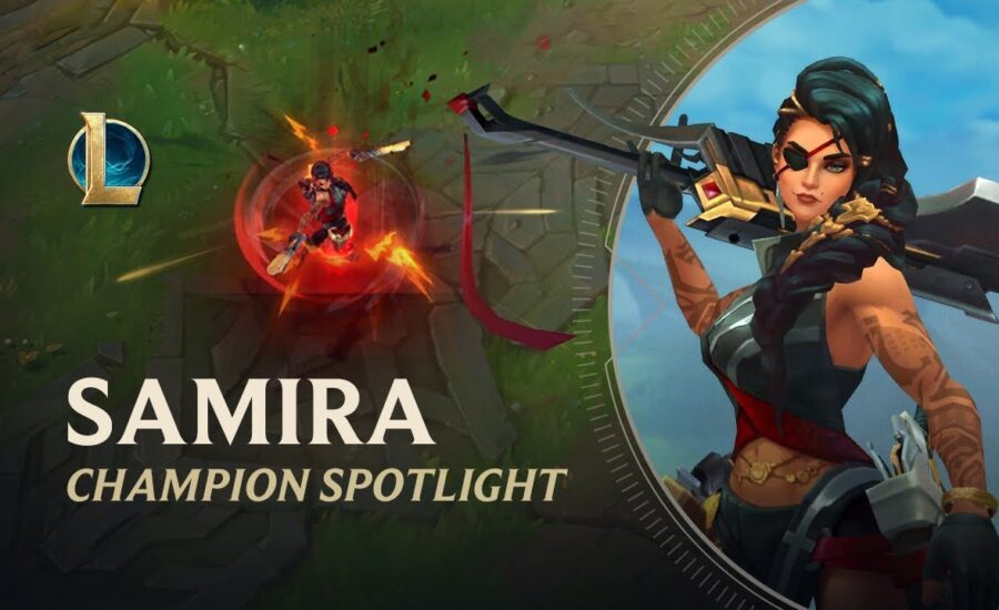 Samira Champion Spotlight | Gameplay - League of Legends