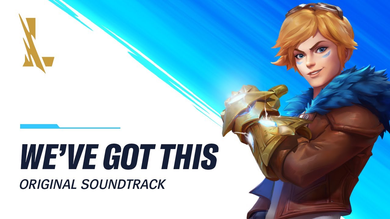 We've Got This (Late Game) | Original Soundtrack - League of Legends: Wild Rift