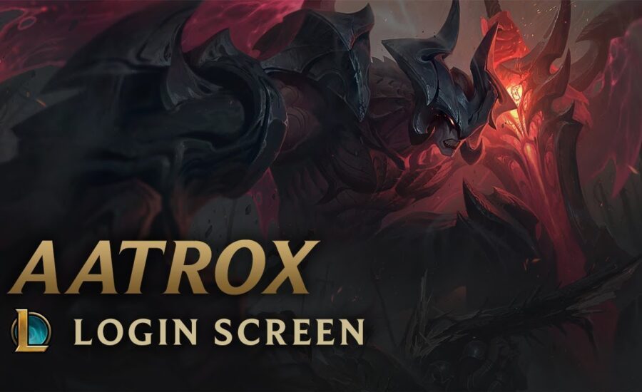 Aatrox, the Darkin Blade | Login Screen - League of Legends