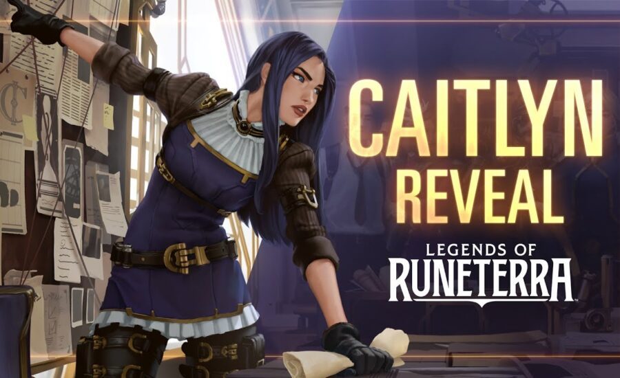 Caitlyn Reveal | New Champion - Legends of Runeterra