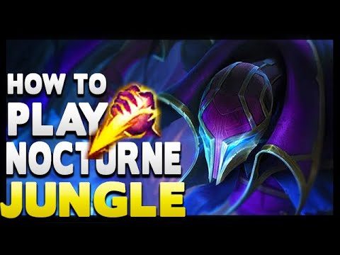 How to play NOCTURNE jungle in Season 13 League of Legends!