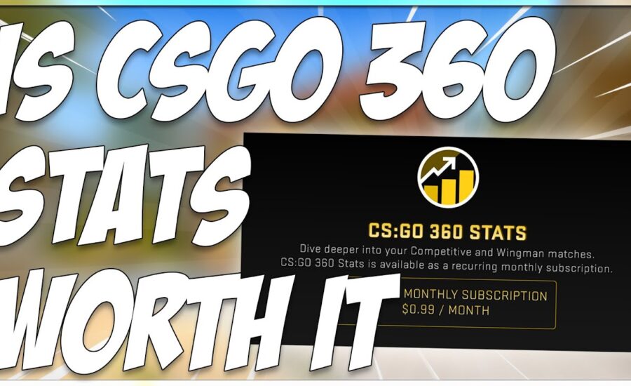 IS CSGO 360 STATS WORTH IT?!