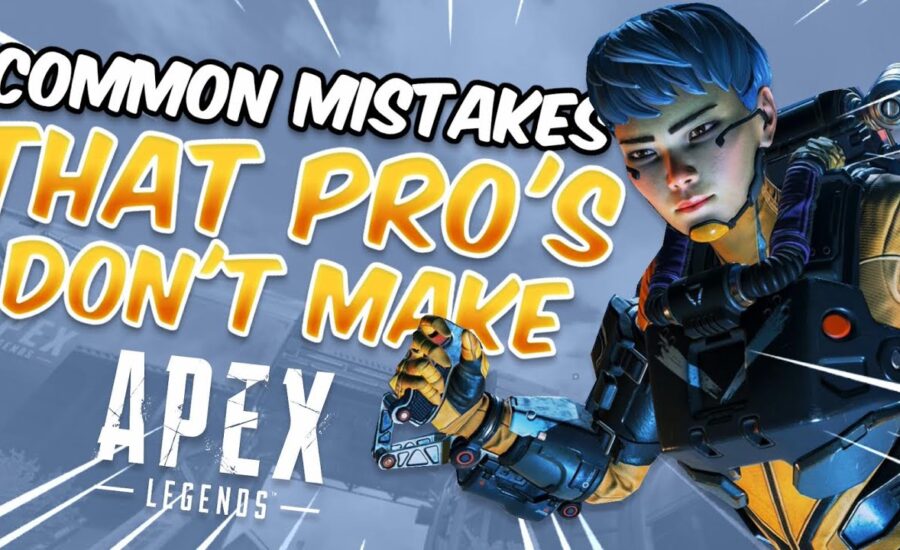 Mistakes That You Always Make But Pros Seem To Never Do! (Apex Legends)