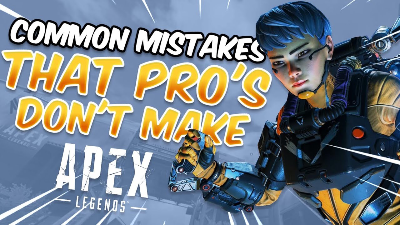 Mistakes That You Always Make But Pros Seem To Never Do! (Apex Legends)