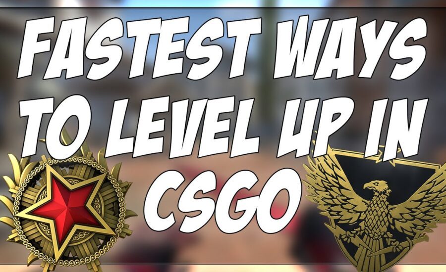 *OLD* BEST WAYS TO GAIN XP FAST IN CSGO!!