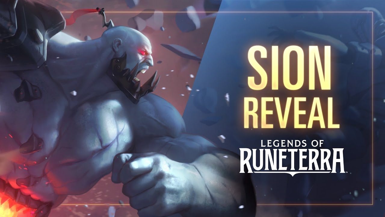 Sion Reveal | New Champion - Legends of Runeterra