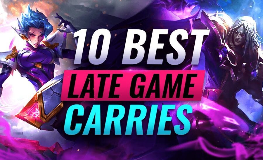 TOP Late Game Champions to Secure Wins - League of Legends