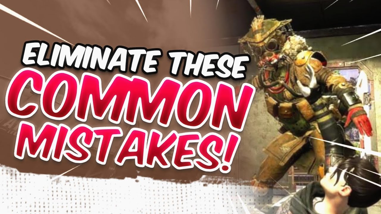 These COMMON MISTAKES Could Be The Reason You Keep Losing (Apex Legends)