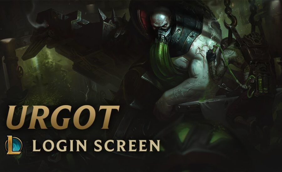 Urgot, the Dreadnought | Login Screen - League of Legends