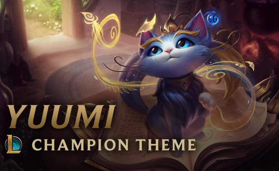 Yuumi, the Magical Cat | Champion Theme - League of Legends
