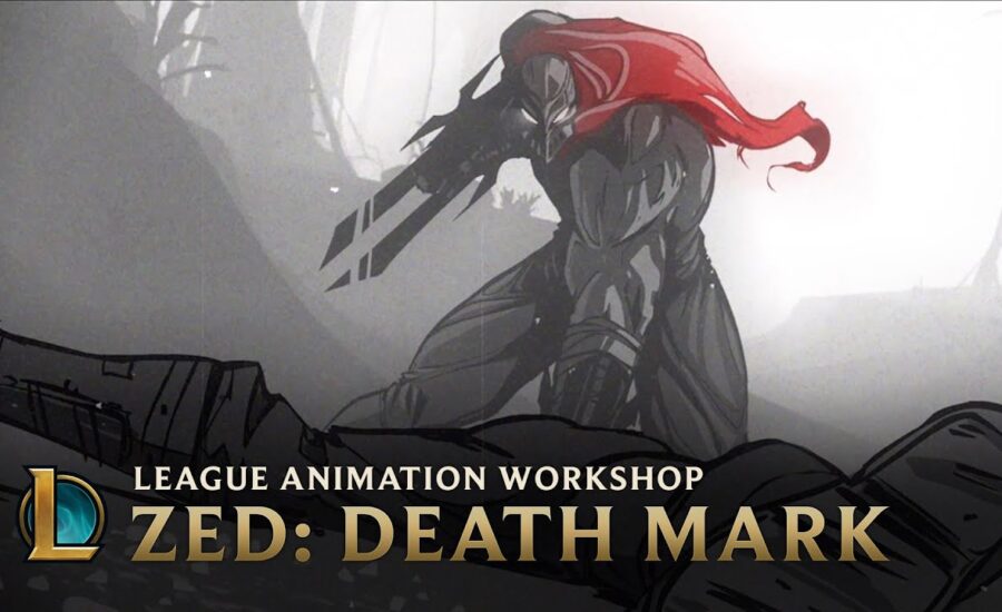 Zed: Death Mark | League Animation Workshop - League of Legends