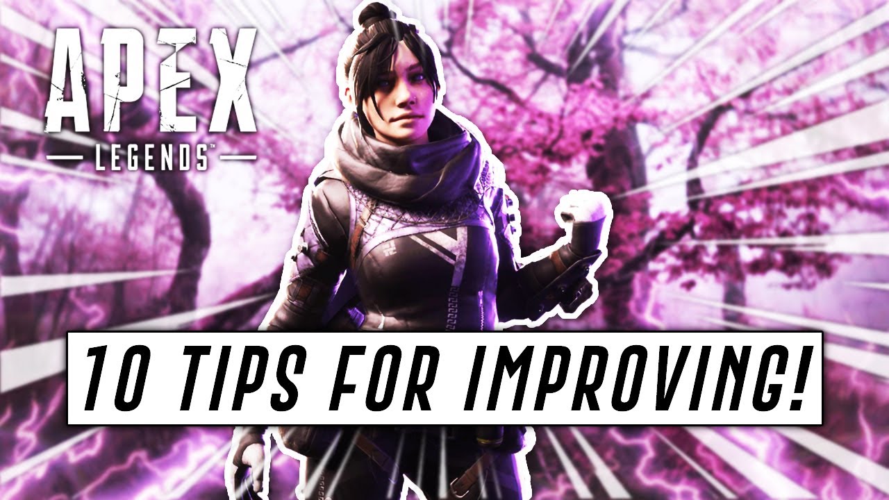 10 PROVEN Tips & Tricks To Help You DRASTICALLY IMPROVE In Apex Legends! (Apex Season 4 Tips)