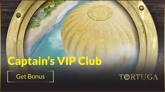 Tortuga Casino Captain’s VIP Club