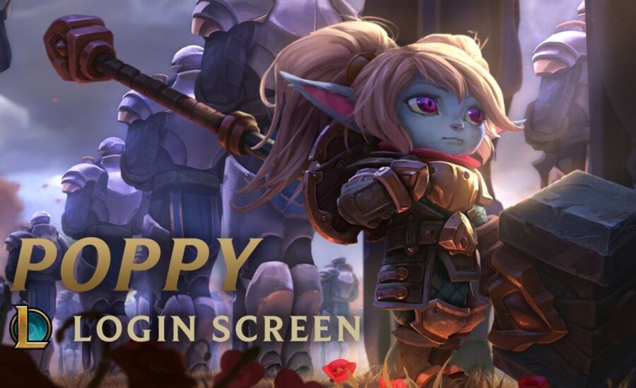 Poppy, Keeper of the Hammer | Login Screen - League of Legends