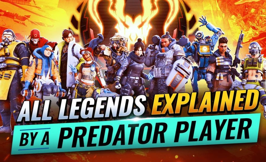 ALL Legends EXPLAINED by a PREDATOR PLAYER (Basic Guide for Every Legend in Apex Legends)