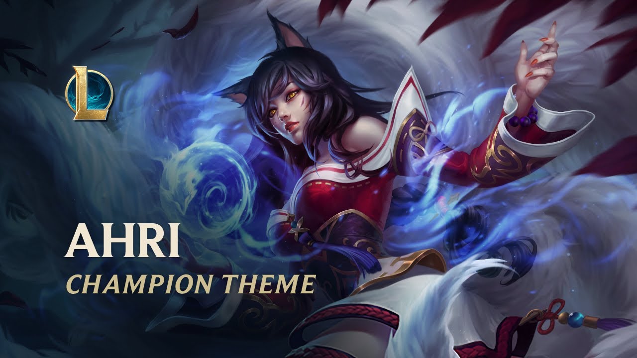 Ahri, The Nine-Tailed Fox | Champion Theme - League of Legends