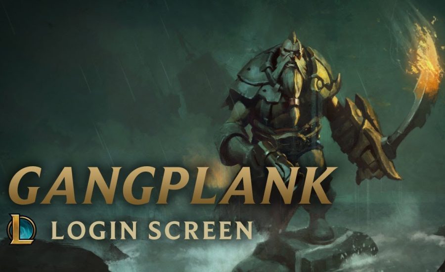 Gangplank, the Saltwater Scourge | Login Screen - League of Legends