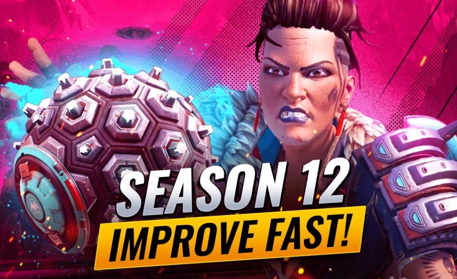 HOW TO IMPROVE RAPIDLY IN SEASON 12! (Apex Legends Tips and Tricks Guide to Get Better)