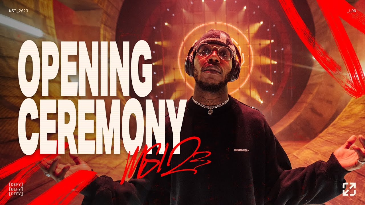 MSI 2023 Opening Ceremony Presented by Mastercard ft. Che Lingo