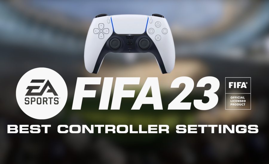 Mastering FIFA 23 A Guide to the Best Controller Settings for FUT Success