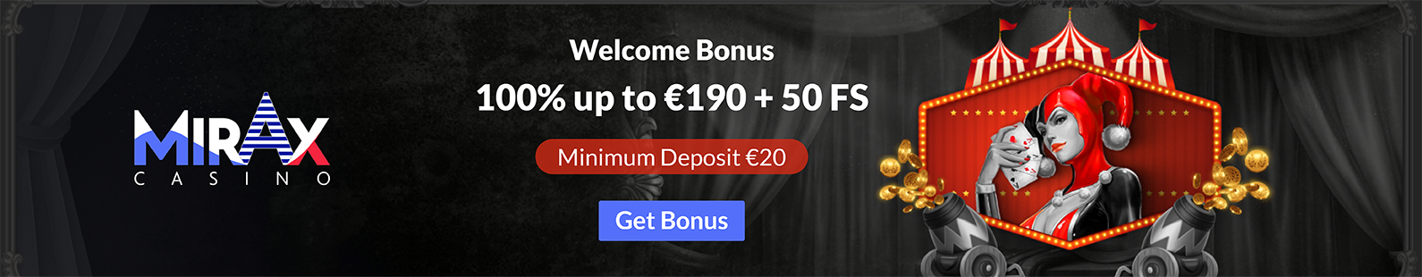 Mirax Casino Welcome Bonus of €190 - Big