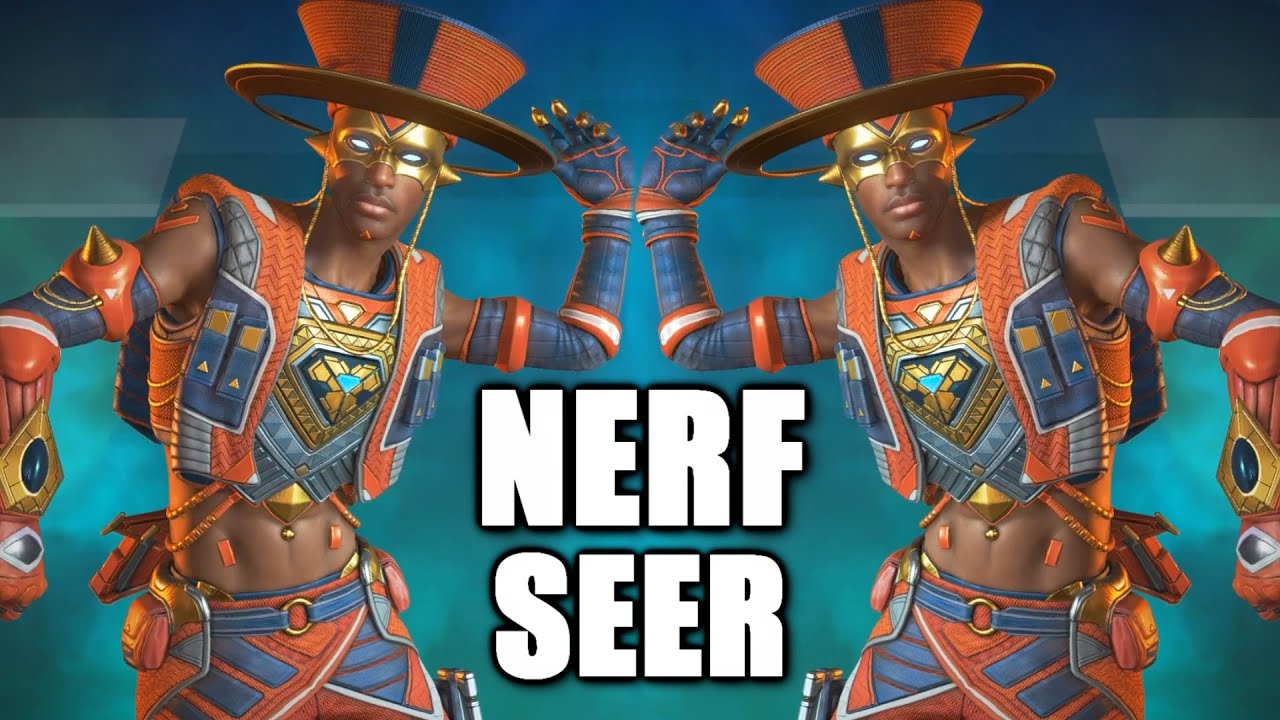 NERF SEER in Apex Legends