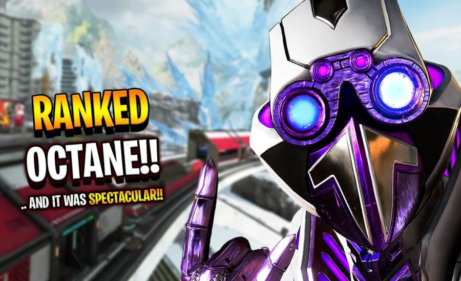 RANKED except this time.. with OCTANE!! (I know, surprise.) - Apex Legends