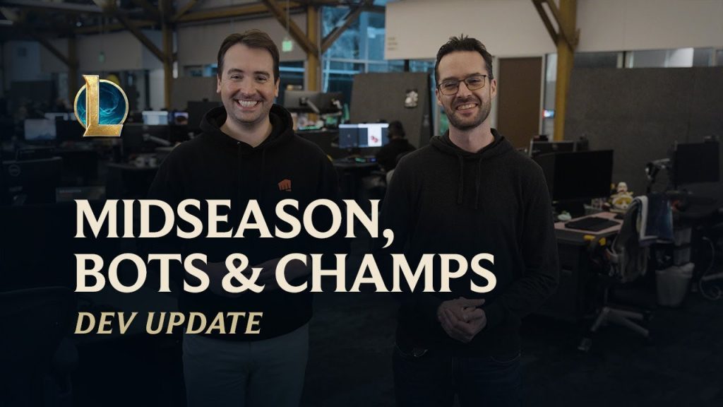 Midseason, Bots & Champs | Dev Update - League of Legends