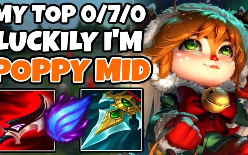 My Top was 0/7/0, but Lethality Poppy Mid can CARRY. | Off-Meta Climb - League of Legends