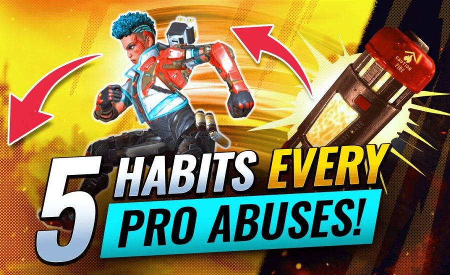 5 Habits EVERY Apex Legends Pro ABUSES!