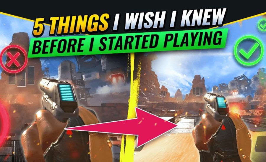 5 Things I WISH I KNEW Before I Started Playing APEX LEGENDS!