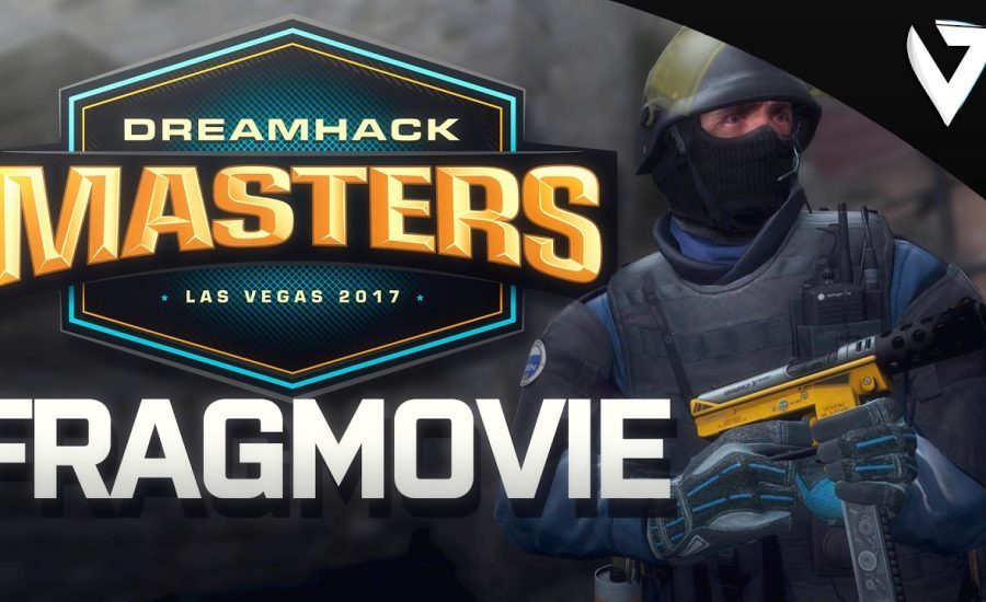 CS:GO - DreamHack Masters Las Vegas 2017 (FRAGMOVIE)
