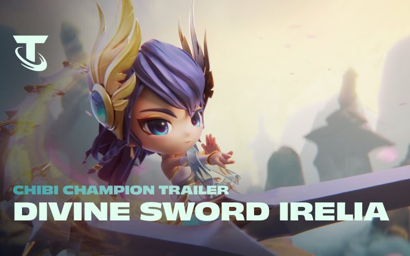 Divine Sword Irelia | Chibi Champion Trailer - Teamfight Tactics