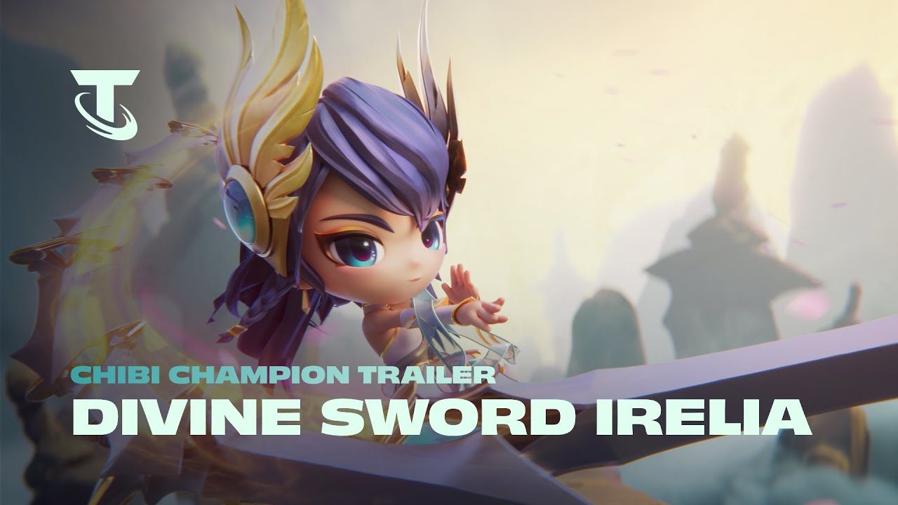 Divine Sword Irelia | Chibi Champion Trailer - Teamfight Tactics