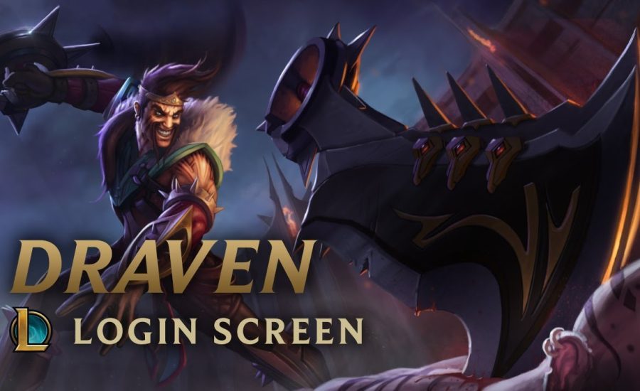 Draven, the Glorious Executioner | Login Screen - League of Legends