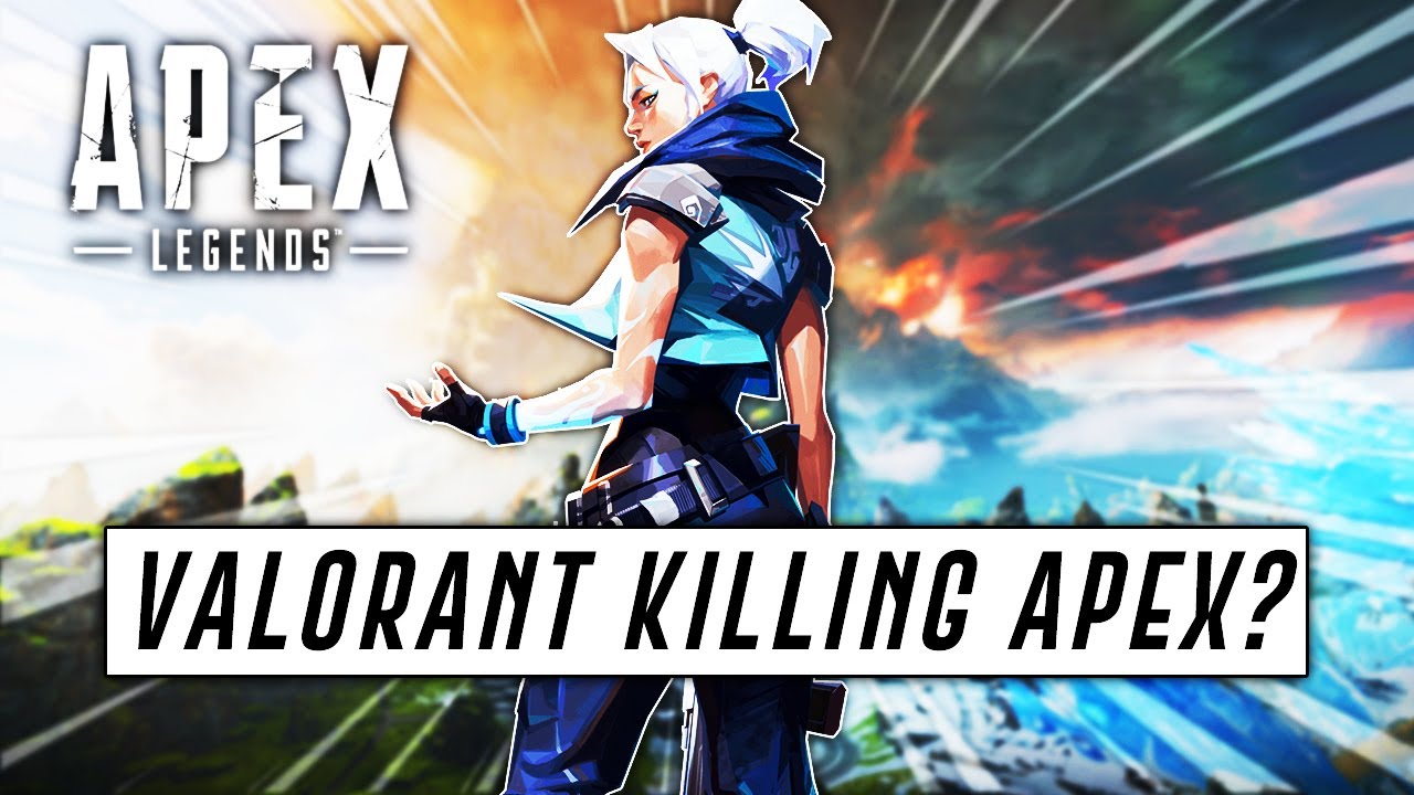 Is VALORANT Going To KILL Apex Legends?