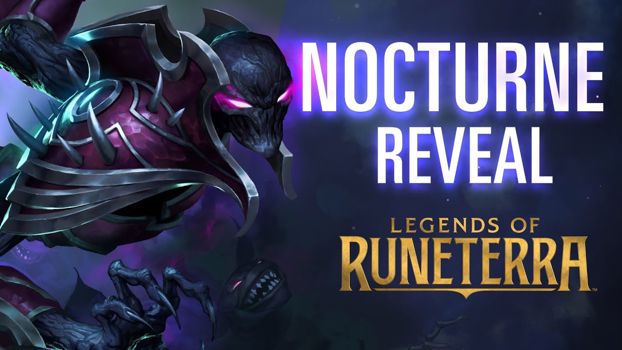 Nocturne Reveal | New Champion - Legends of Runeterra