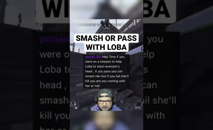 SMASH OR PASS WITH LOBA