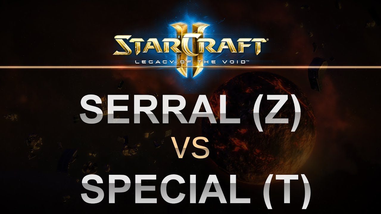 StarCraft 2 - Legacy of the Void 2017 - Serral (Z) v SpeCial (T) Best of 5!