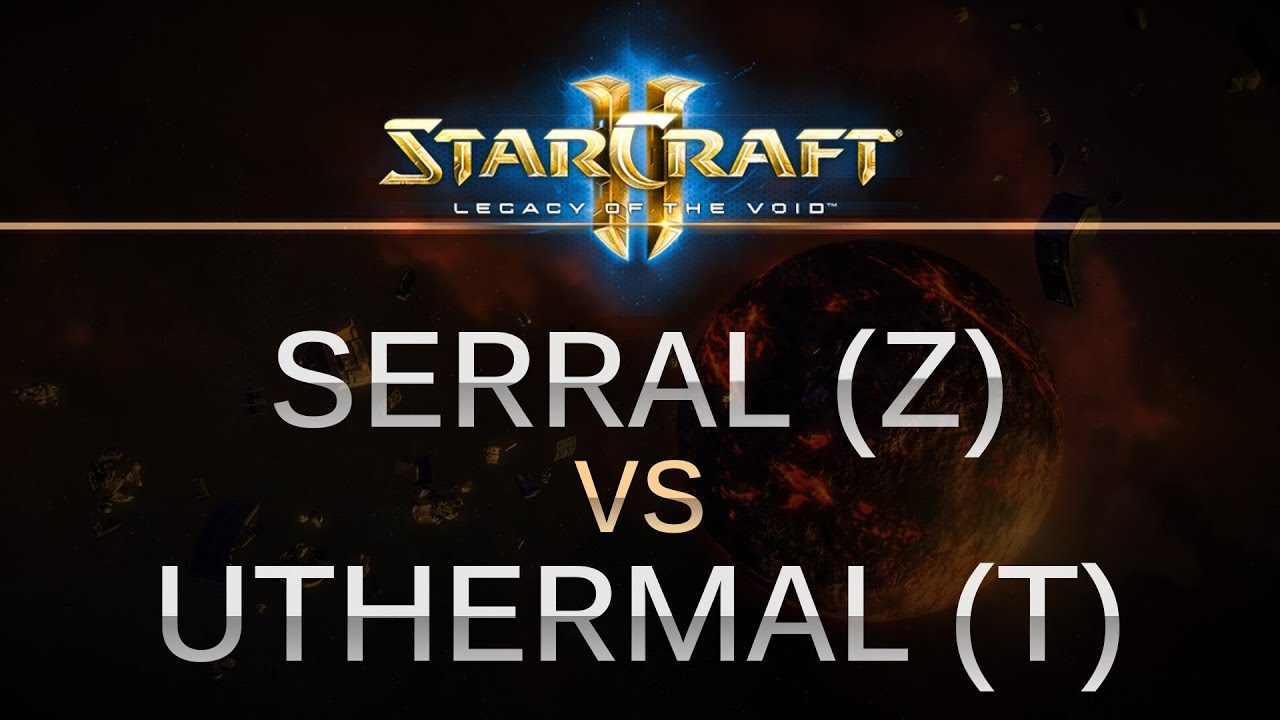 StarCraft 2 - Legacy of the Void - Serral (Z) v uThermal (T) on Frost