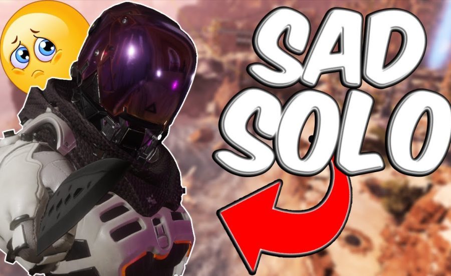 This is Solo Depression in Apex Legends
