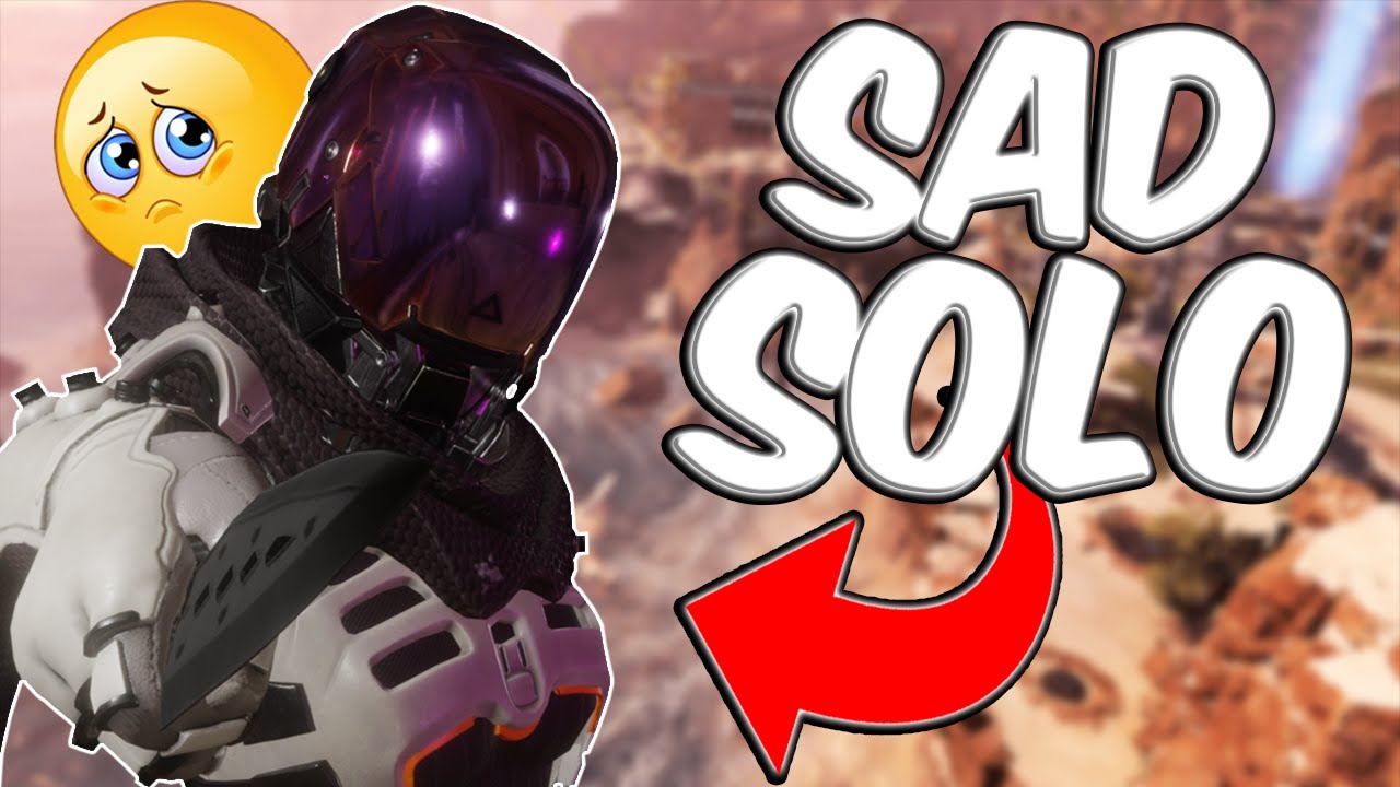 This is Solo Depression in Apex Legends