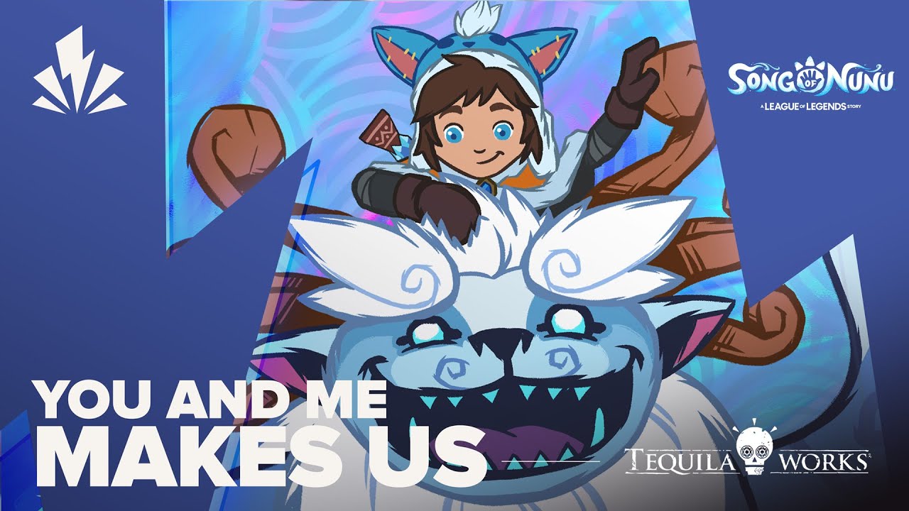 You and Me Makes Us | Song of Nunu: A League of Legends Story Anthem