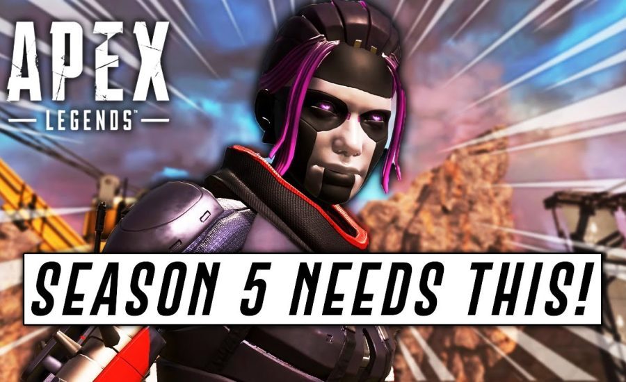 Apex Legends: These Things NEED To Change When SEASON 5 Drops...(Apex Season 5)