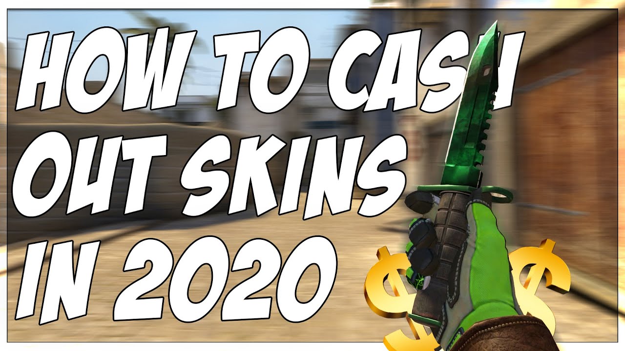 BEST PLACES TO CASH OUT CSGO SKINS IN 2020!!