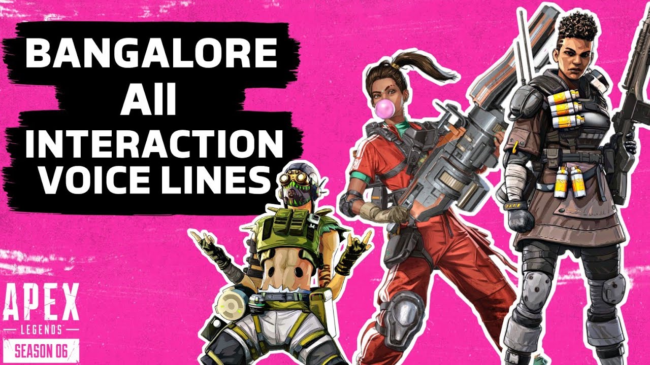 Bangalore All Interaction Voice lines | Apex Legends