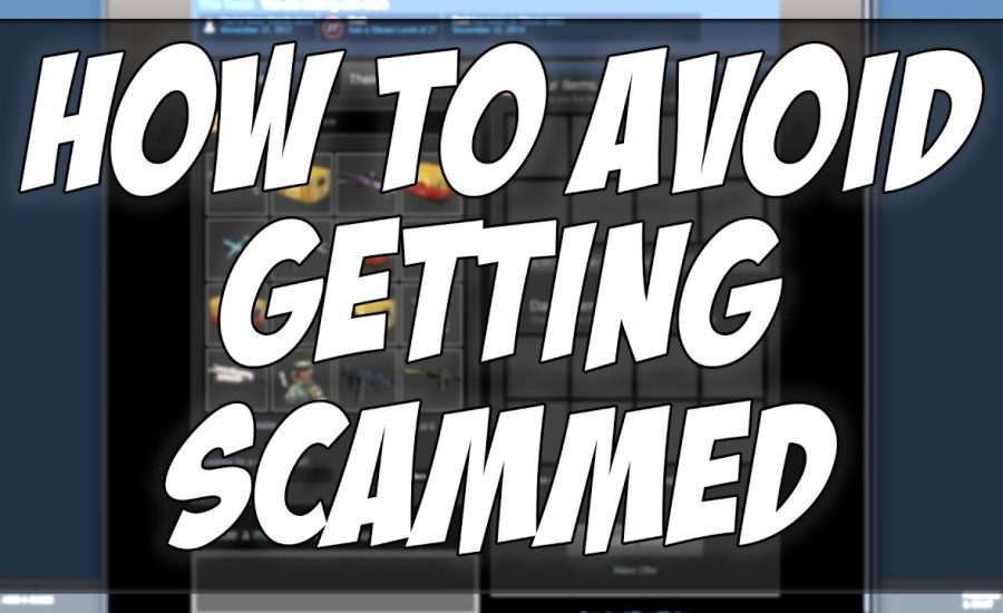 COMMON CSGO AND STEAM SCAMS TO WATCH OUT FOR!! (AVOID GETTING SCAMMED)